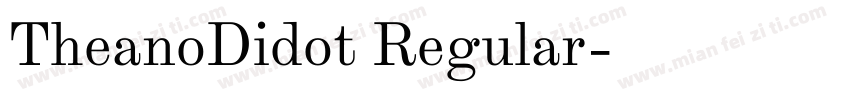TheanoDidot Regular字体转换